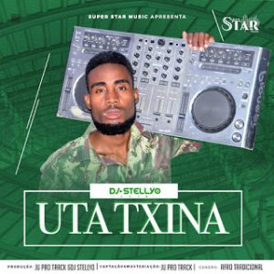 Dj Stellyo - Uta Txina (Original mix) (2019) MP3