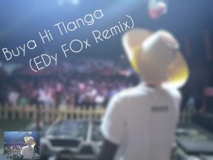 EDy FOx  - Buya Hi Tlanga (Remix)