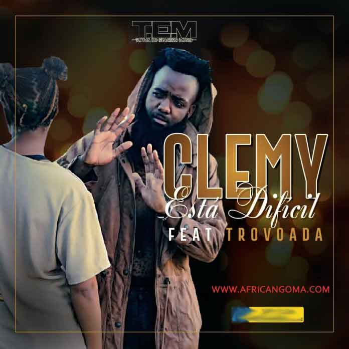 Clemy – Está Difícil (feat. Trovoada)