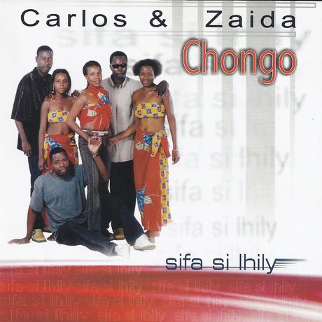 Carlos e Zaida Chongo – Sifa Si Lhily (Álbum)