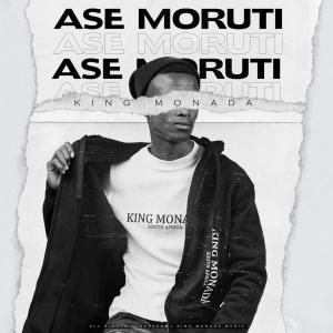 King Moanda – Ase Moruti (feat. Mack Eaze)