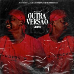 Lobas YKZS - Outra Versão (Mixtape)