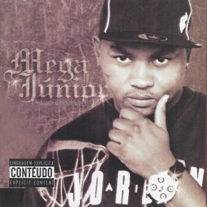 Mega Júnior - A Luta Continua (Álbum)