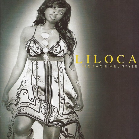 Liloca – Tic Tac É Meu Style (Álbum)