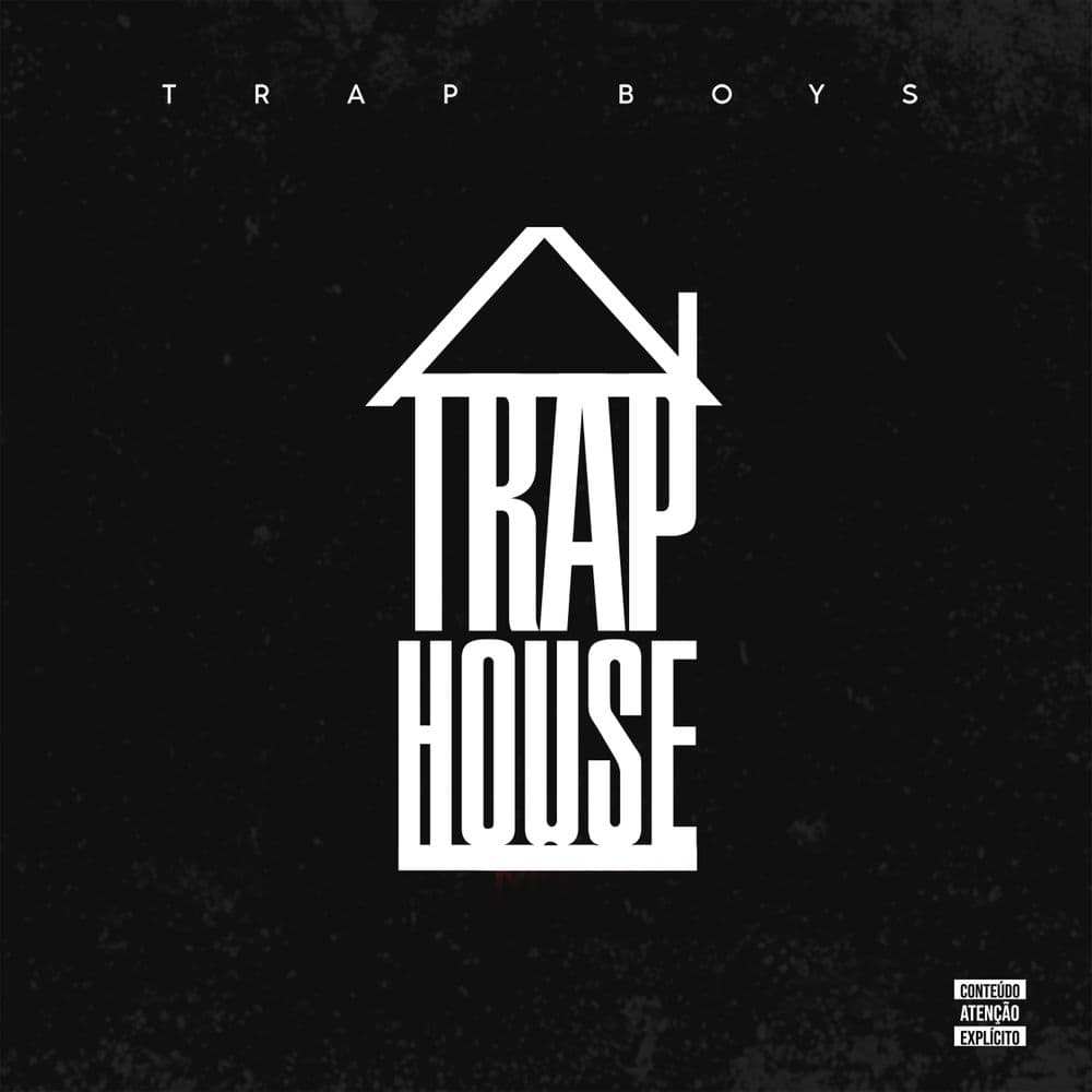 Trap Boys – Trap House (Mixtape)