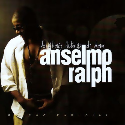 Anselmo Ralph – As Últimas Histórias De Amor (Álbum)
