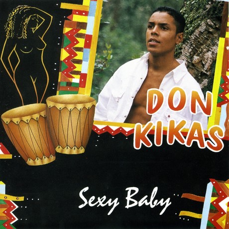 Don Kikas – Sexy Baby (Album)