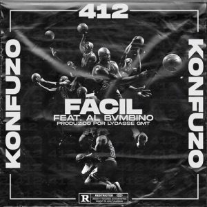 Konfuzo 412 – Fácil (feat. Al Bvmbino)
