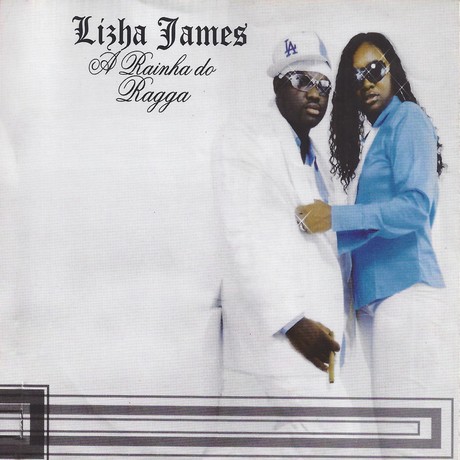 Lizha James – A Rainha do Ragga (Álbum)