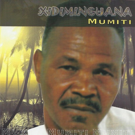 Xidiminguana – Mumiti (Album)