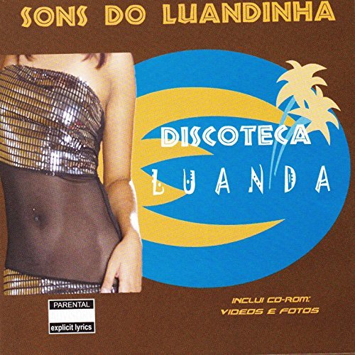 Discoteca Luanda – Sons Do Luandinha (2003)