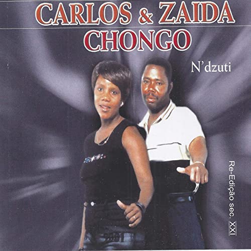 Carlos e Zaida Chongo – N’dzuti