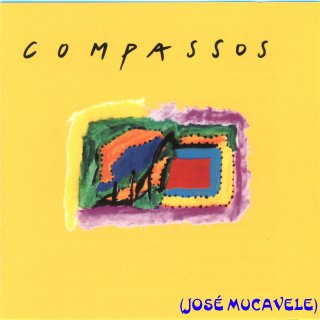 José Mucavele – Compassos (Album)
