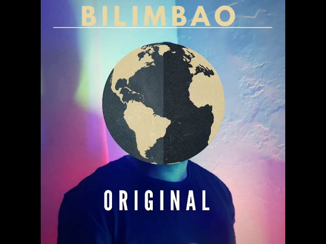 Bilimbao – Original (2020)