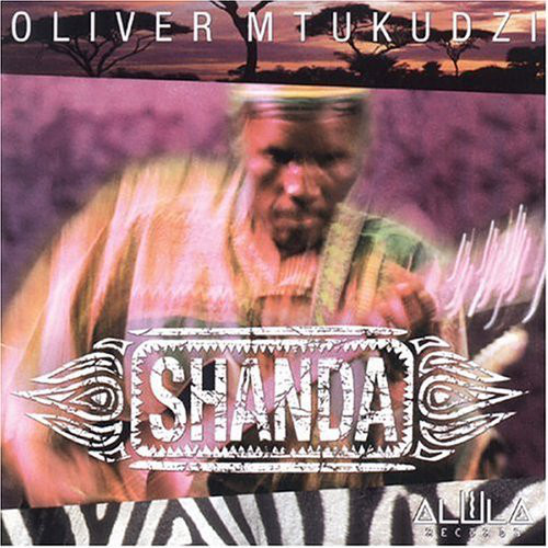 Oliver Mtukudzi – Shanda (Album)