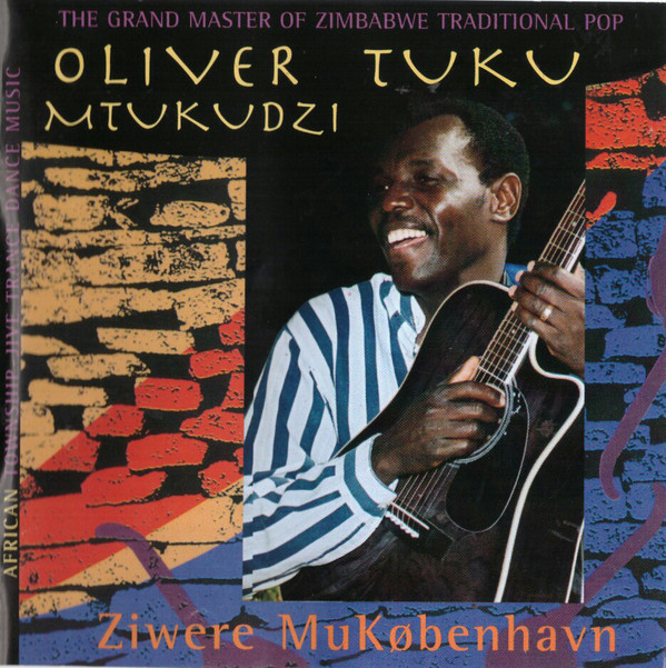 Oliver Mtukudzi ‎- Ziwere MuKobenhavn (Album)