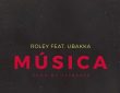 Roley - Música (feat. Justino Ubakka)