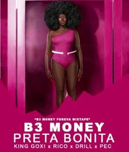 B3 Money – Preta Bonita