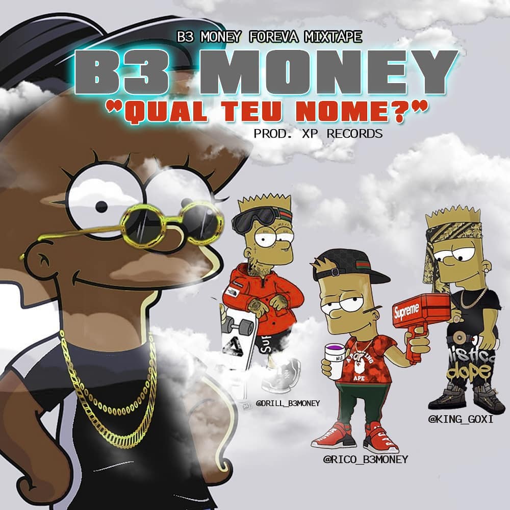 B3 Money – Qual teu Nome