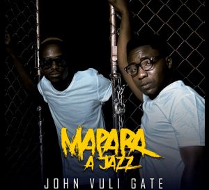Mapara A Jazz - John Vuli Gate (Album)