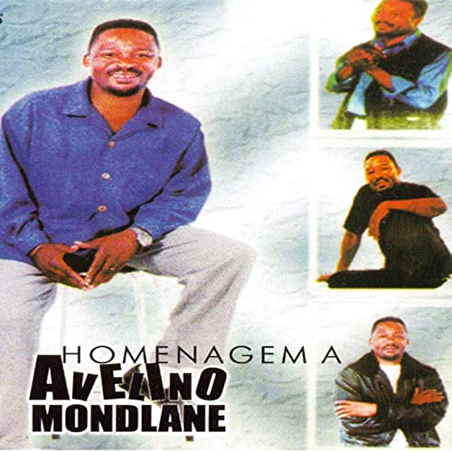Avelino Mondlane – Homenagem a Avelino Mondlane (Album)