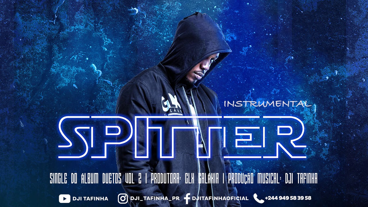 Dji Tafinha – Spitter (Instrumental)