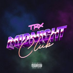 Trx Music - Midnight Club (EP)