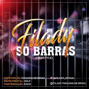 Filady - Só Barras (Freestyle)