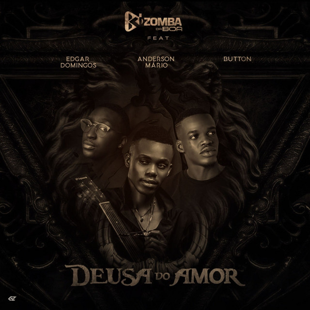 Kizomba da Boa – Deusa do Amor (feat. Edgar Domingos, Anderson Mario & Button)