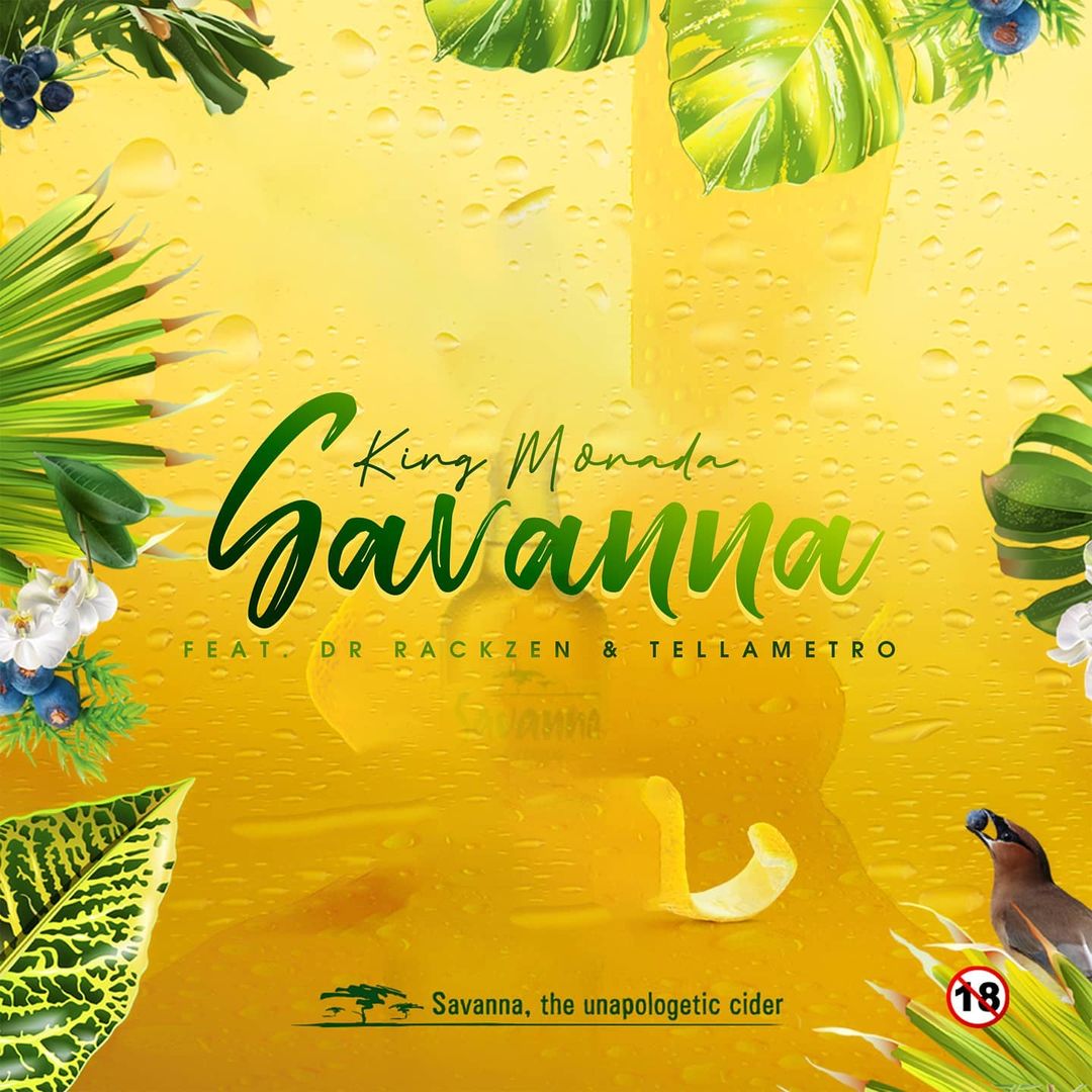 King Monada – Savanna Feat Dr Rackzen & Tellametro