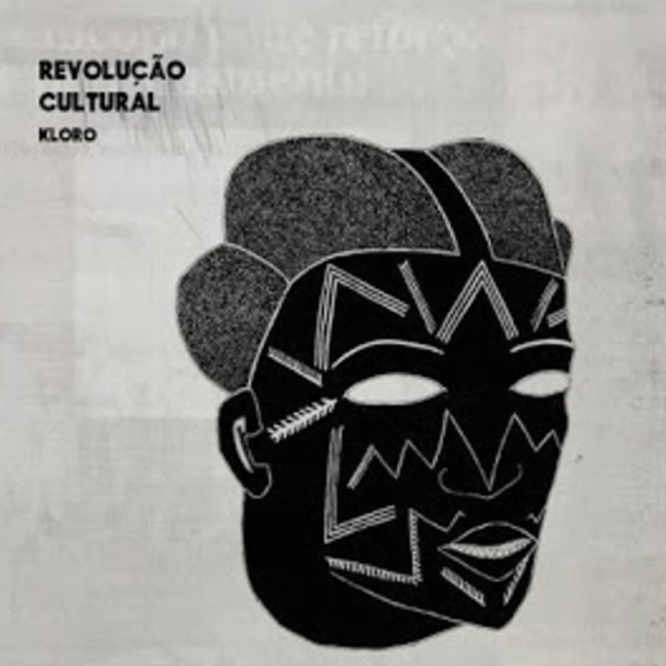 Kloro Killa – Revolução Cultural (Álbum)