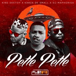 King Deetoy, Kabza De Small & DJ Maphorisa - Petle Petle (Álbum)