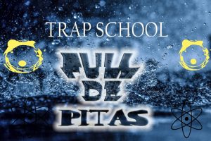 Trap School HSs - Full de Pitas Nessa Boda(Remix)