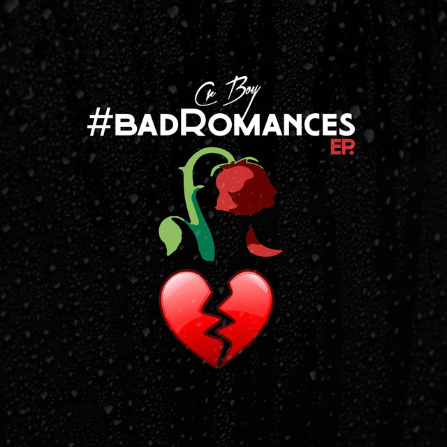 Cr Boy – Bad Romances EP
