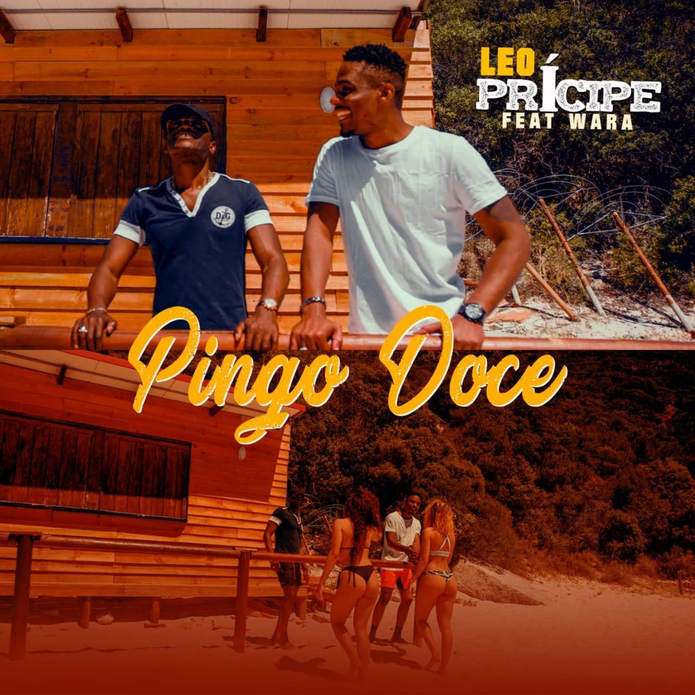 Léo Principe – Pingo Doce (feat. Wara)