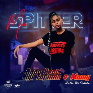 Nany - Moz SPITTER (feat. Dji Tafinha e Mamy)