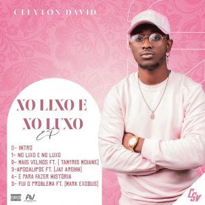 Cleyton David - No Lixo e No Luxo (EP)