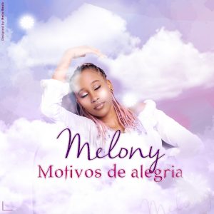 Melony - Motivos de Alegria