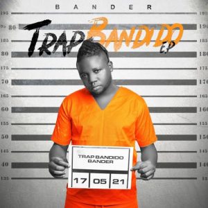 Bander - Trap Bandido (EP)