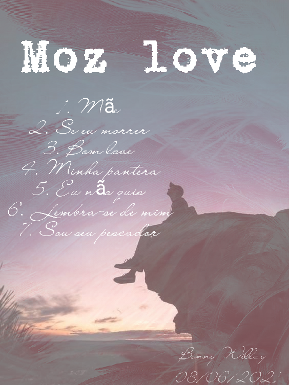 Bonny Willzy – Moz Love (EP)