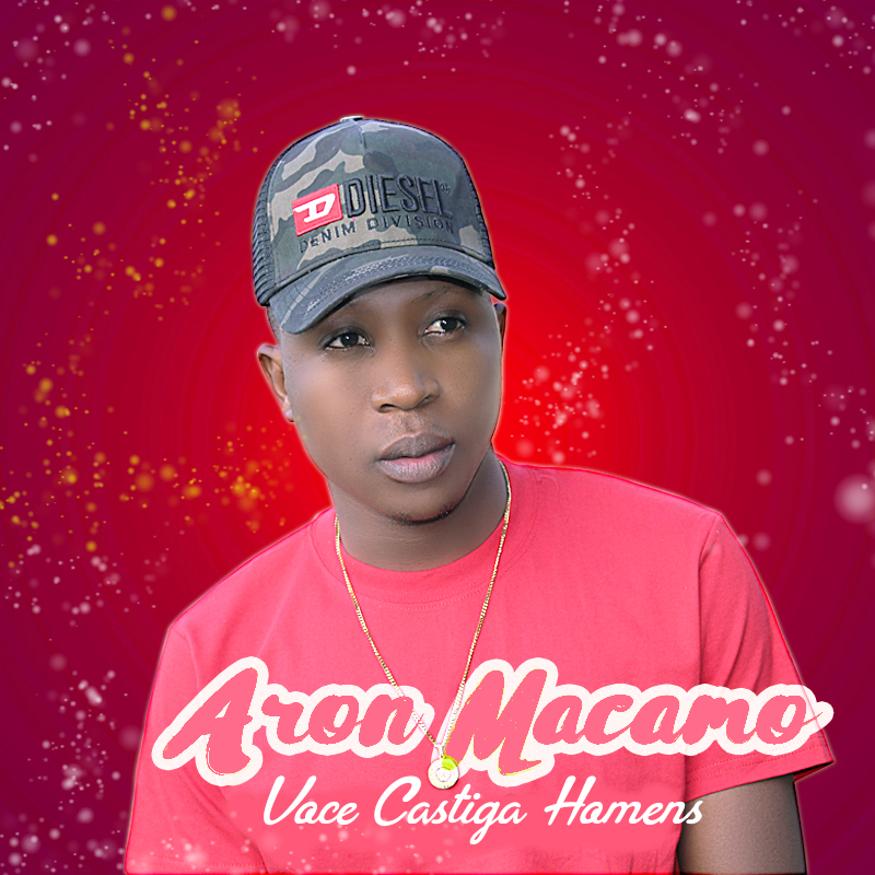 Aron Macamo – Voce Castiga Homens