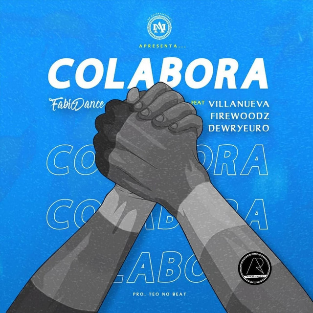 Fabio Dance – Colabora (feat. Dewryeuro, Firewoodz & Villanueva)