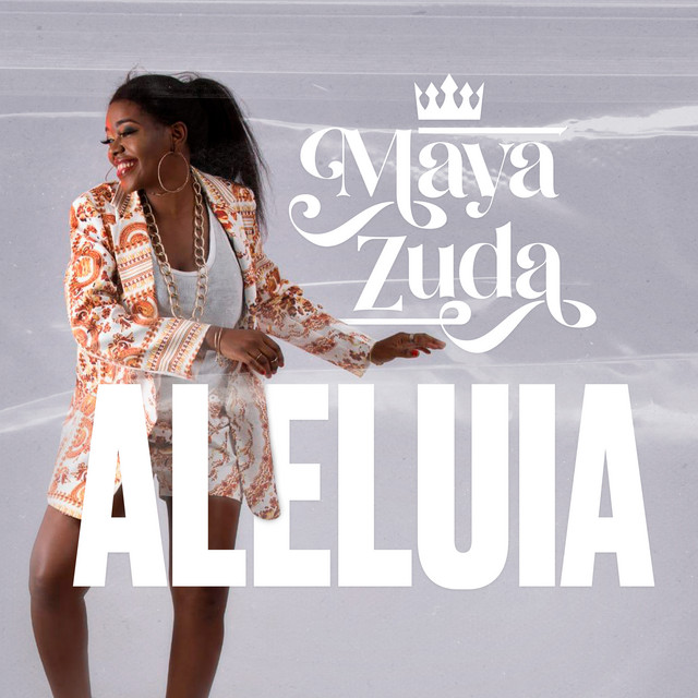Maya Zuda – Aleluia
