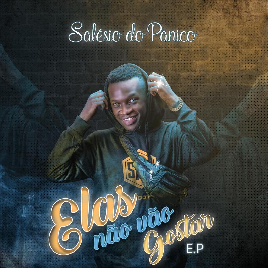 Salesio do Panico – Bebê ta Chorar (feat. Os Próprios)