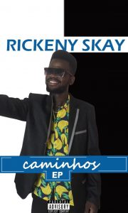 Rickeny Skay - CaminhOs (EP)