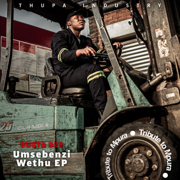 Busta 929 – Umsebenzi Wethu Vol. 2 (EP)