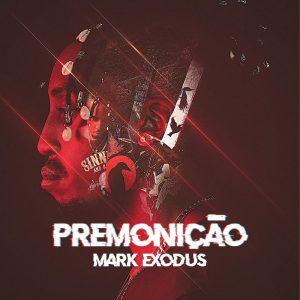 Mark Exodus - Premonição (Álbum) 