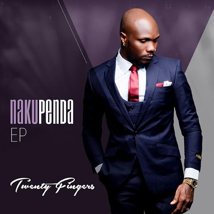 Twenty Fingers – Nakupenda (EP) 2019
