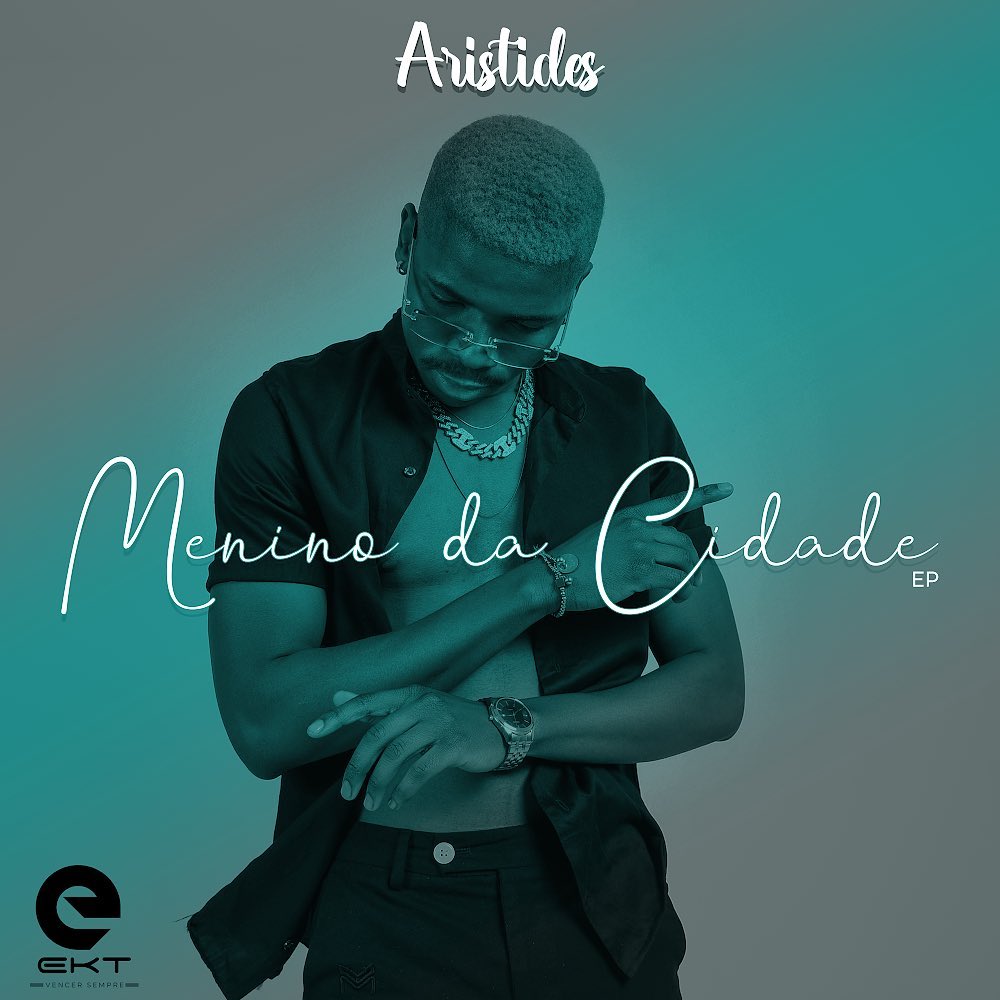 Aristides – Menino Da Cidada (EP)