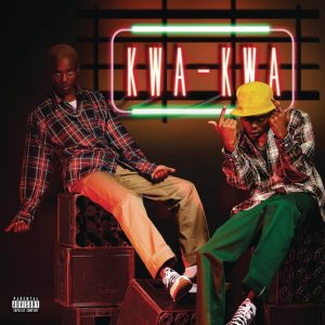 Mellow & Sleazy - Kwa Kwa (EP)